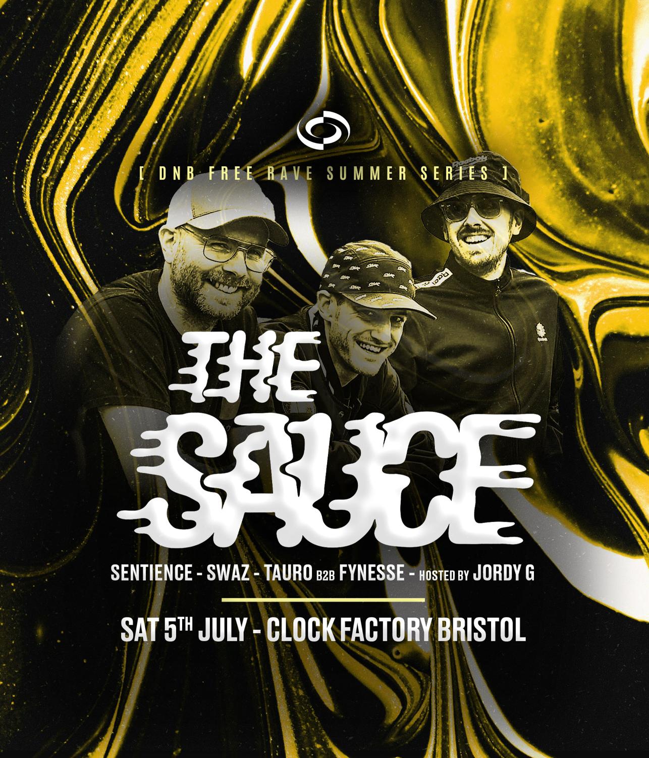 Dnb Free Rave [Bristol Summer Series] • The Sauce + Special Guest Mc