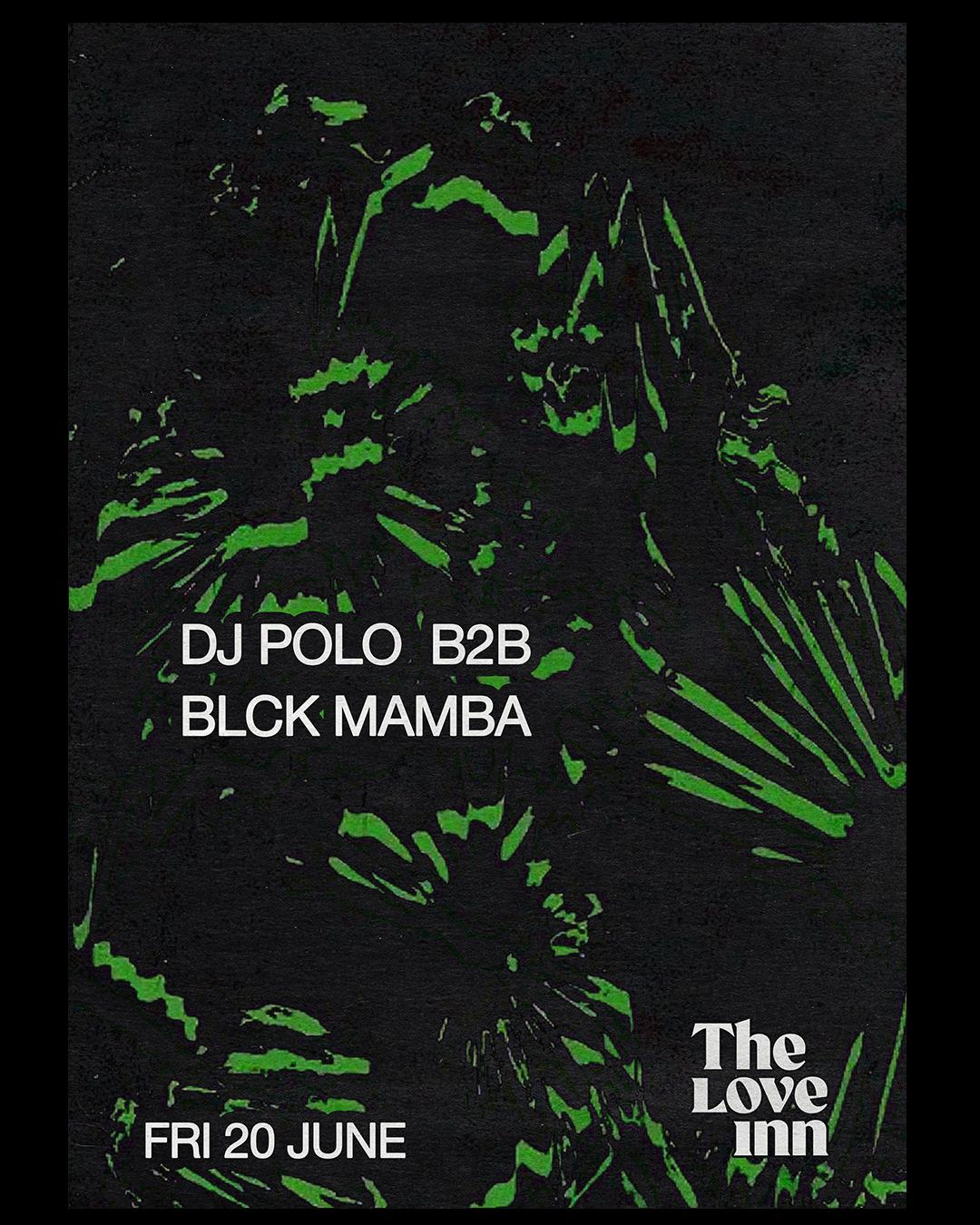 Dj Polo B2B Blck Mamba [All Night Long]