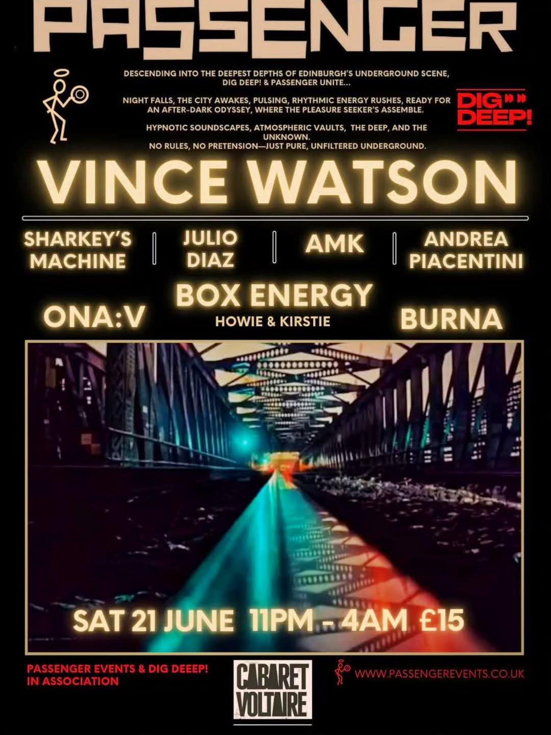 Passenger & Dig Deep Presents Vince Watson