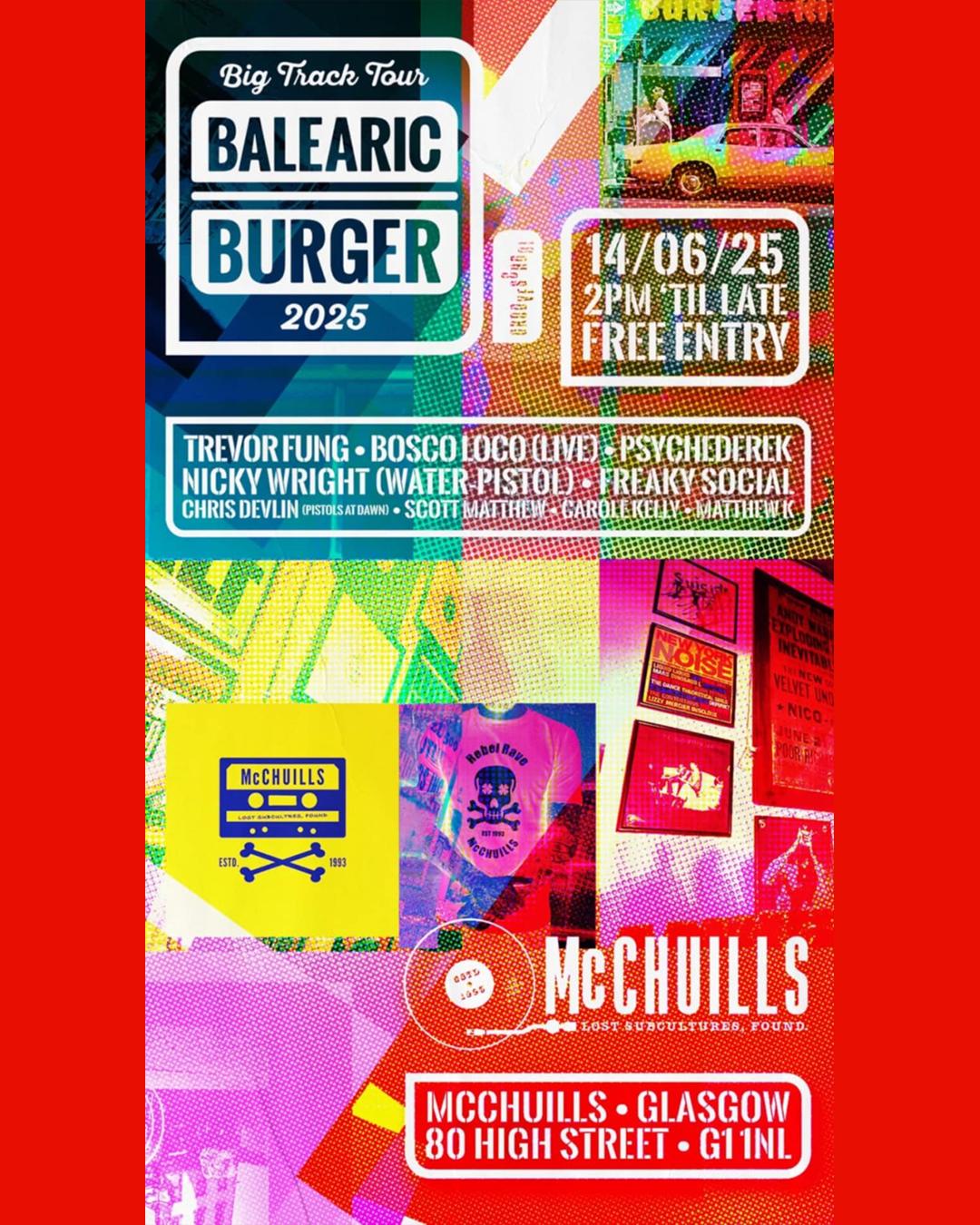Balearic Burger Big Track Tour