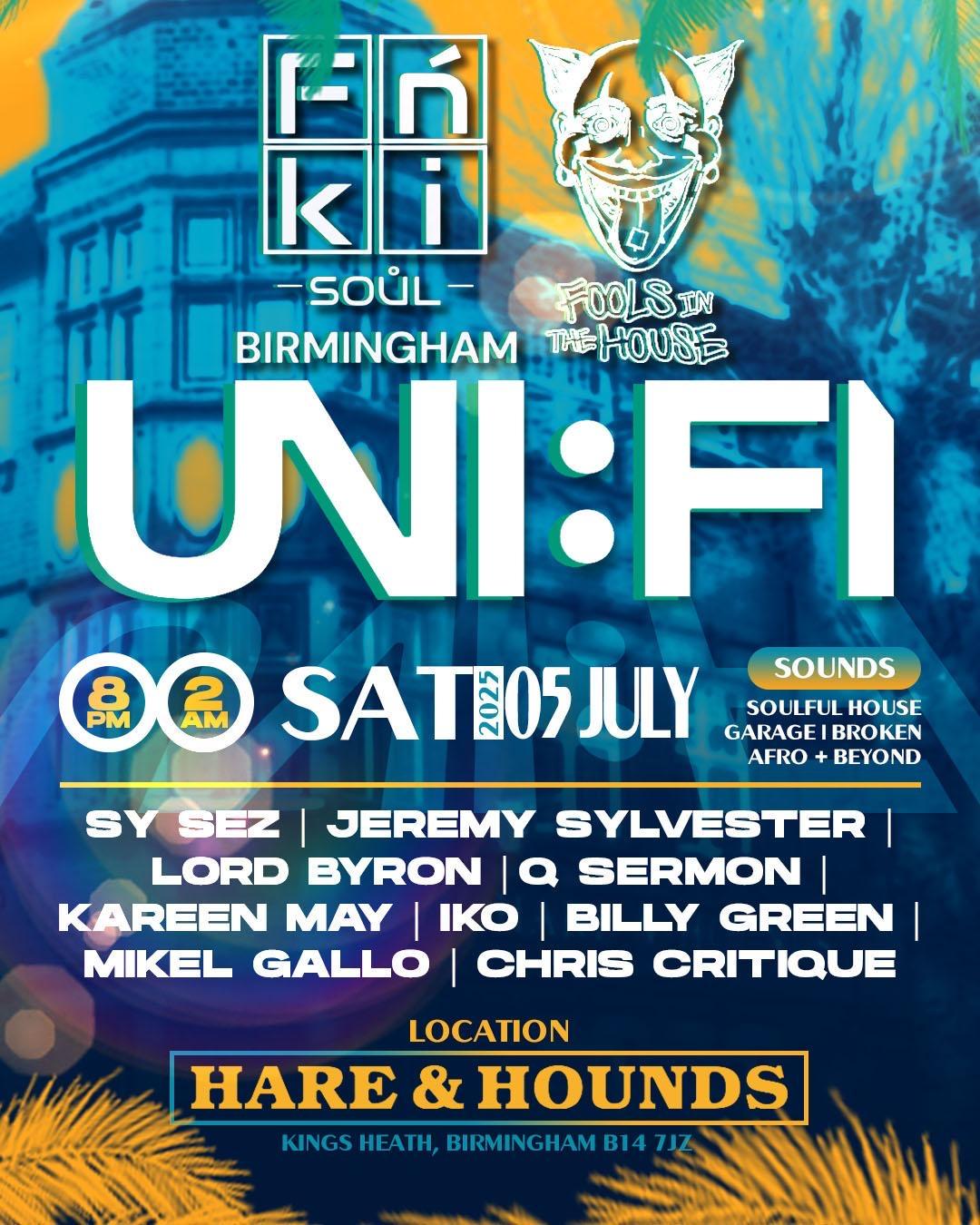 Unifi X Fnki Soul X Fools In The House