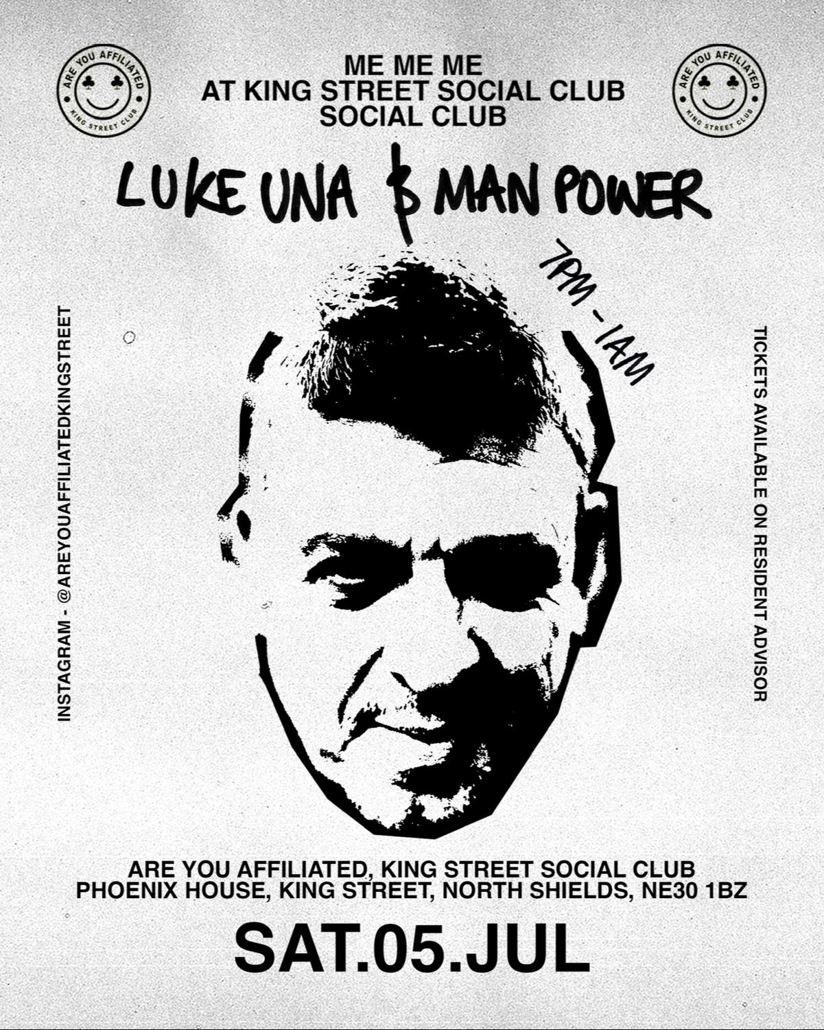 Me Me Me W/ Luke Una & Man Power
