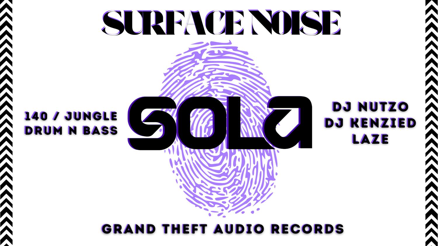 Surface Noise W/ Sola