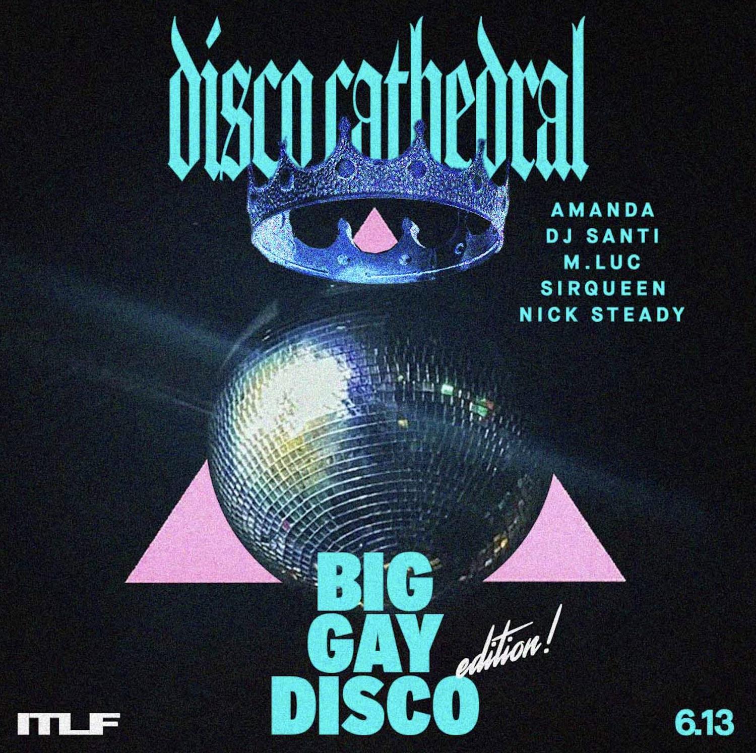 Sirqueen'S Disco Cathedral 'Big Gay Disco' Edition