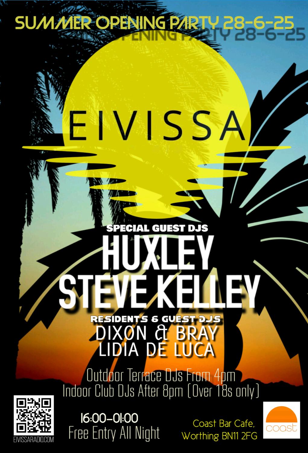 Eivissa Summer Opening Party With Huxley And Steve Kelley
