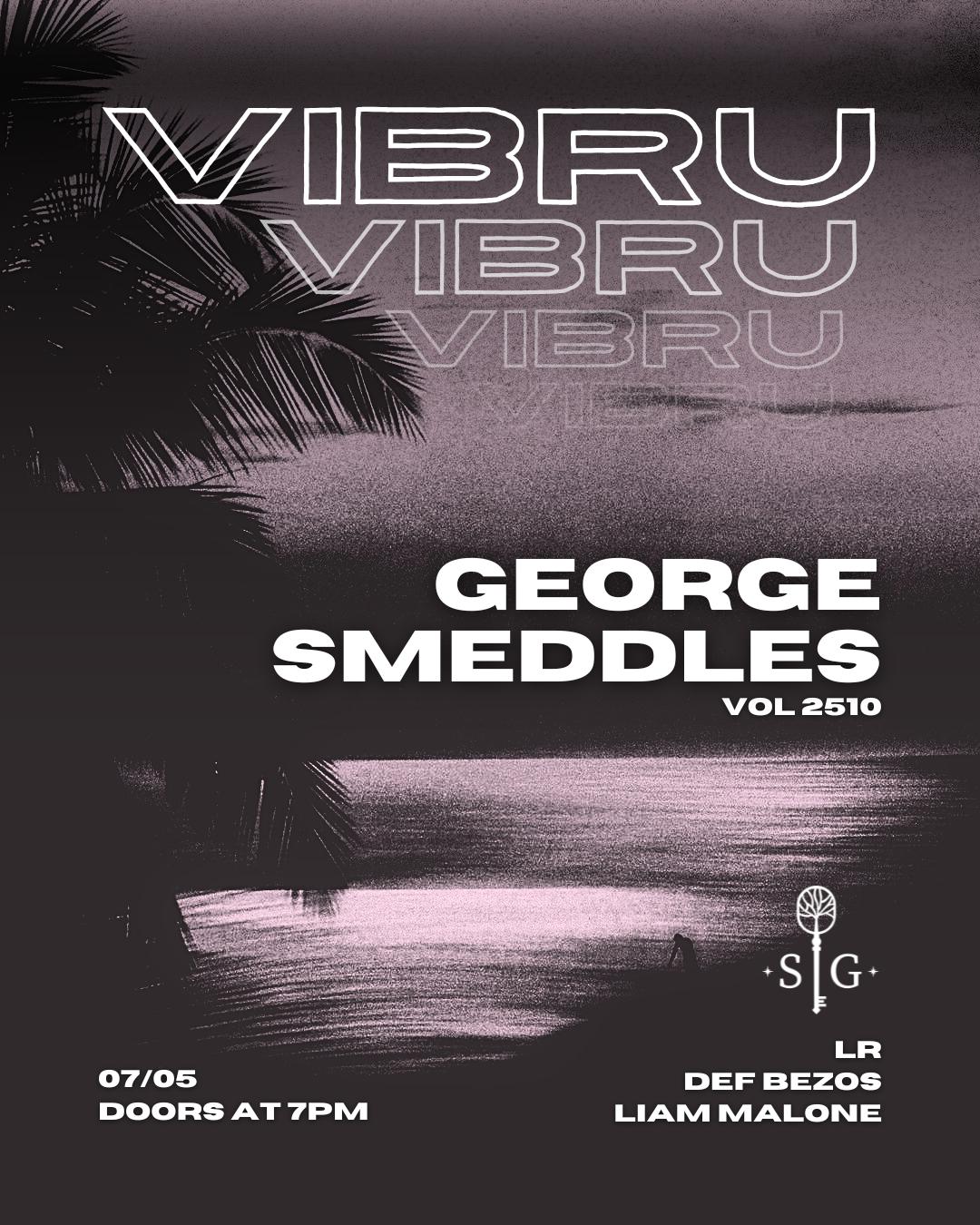 Vibru With George Smeddles