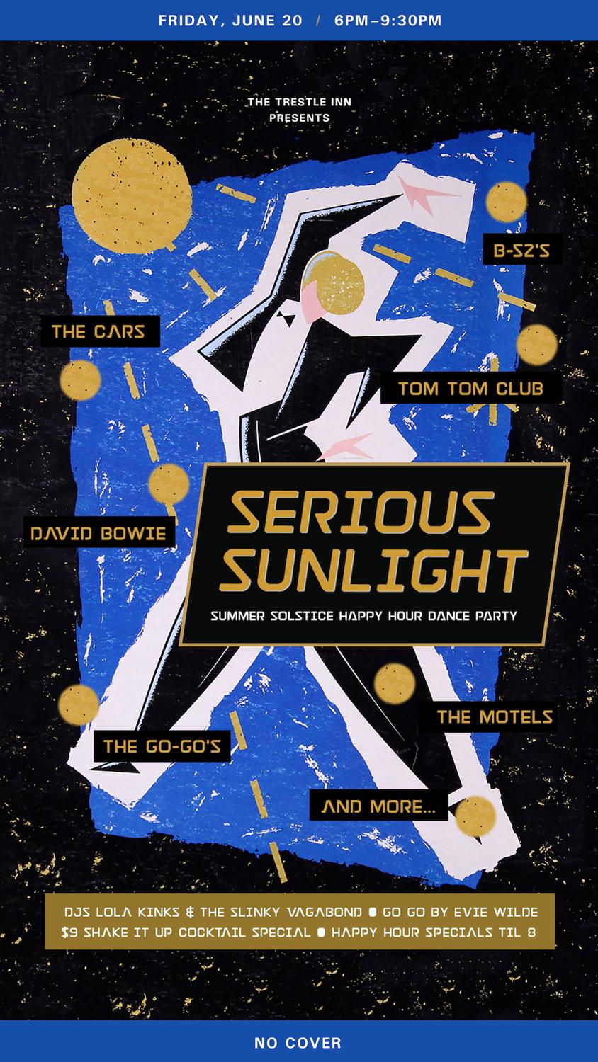 Serious Sunlight - A Summer Solstice Happy Hour Dance Party