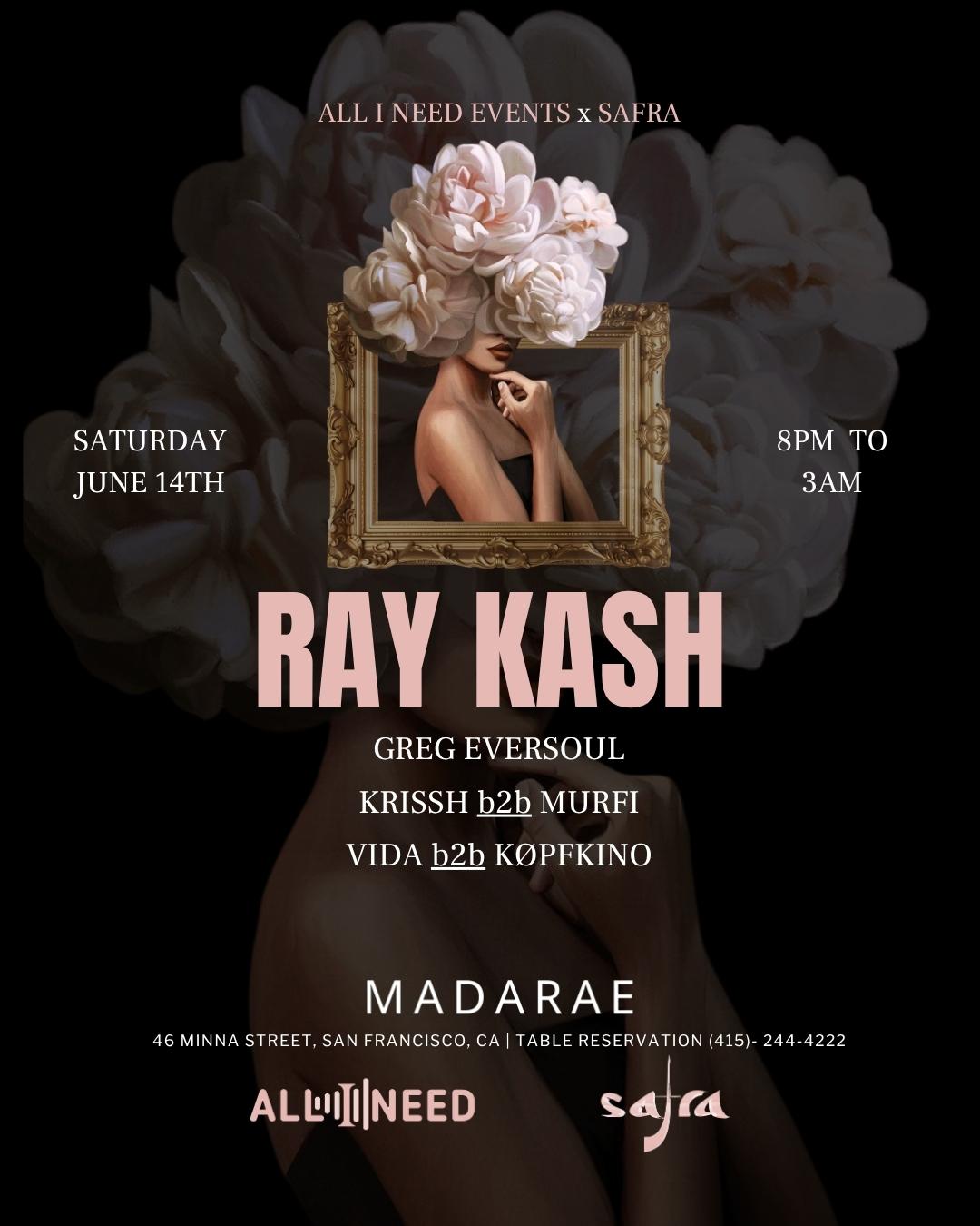 Ray Kash At Madarae San Francisco