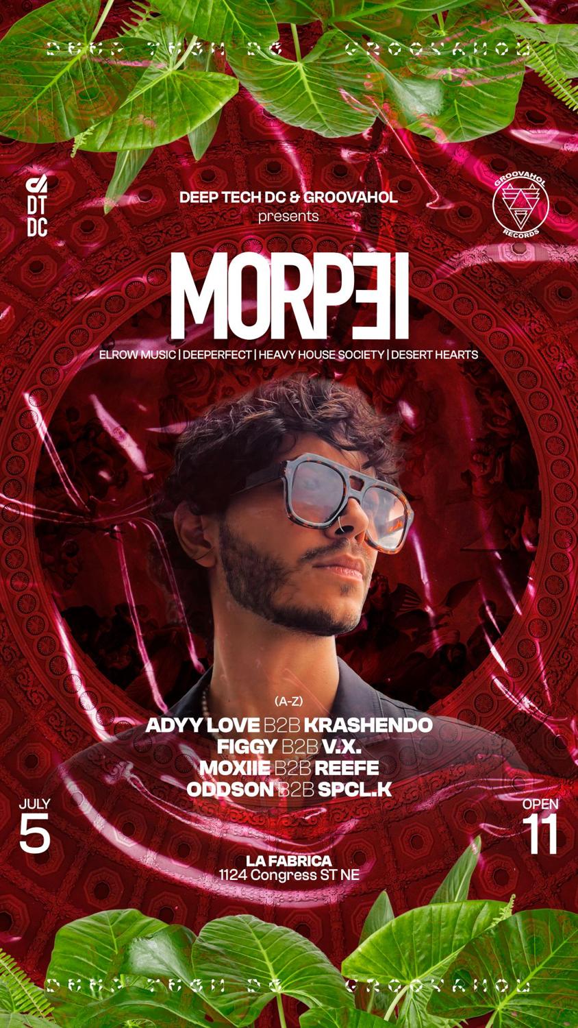 Deep Tech Dc X Groovahol Present: Morpei