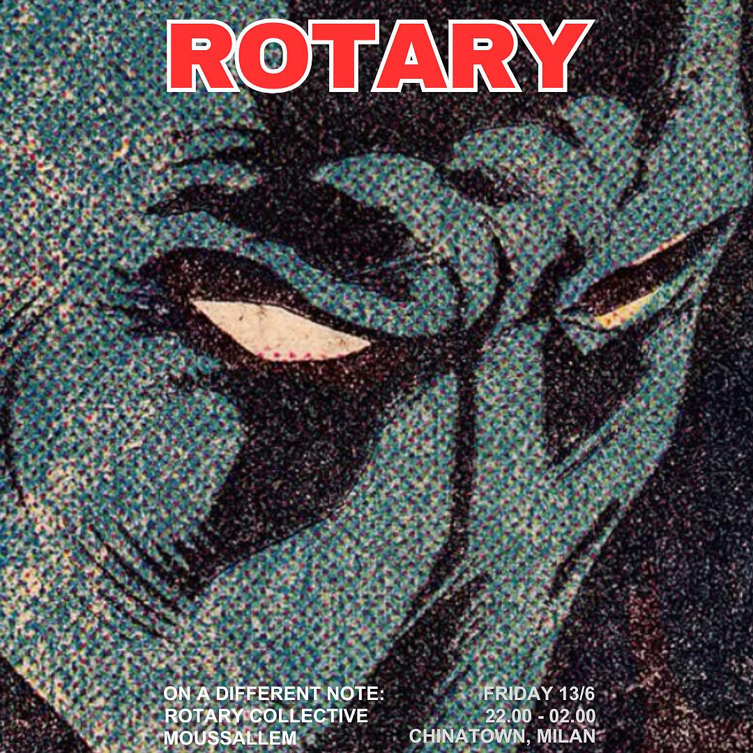Rotary: Moussallem & Rotary Collective *Free Entry*