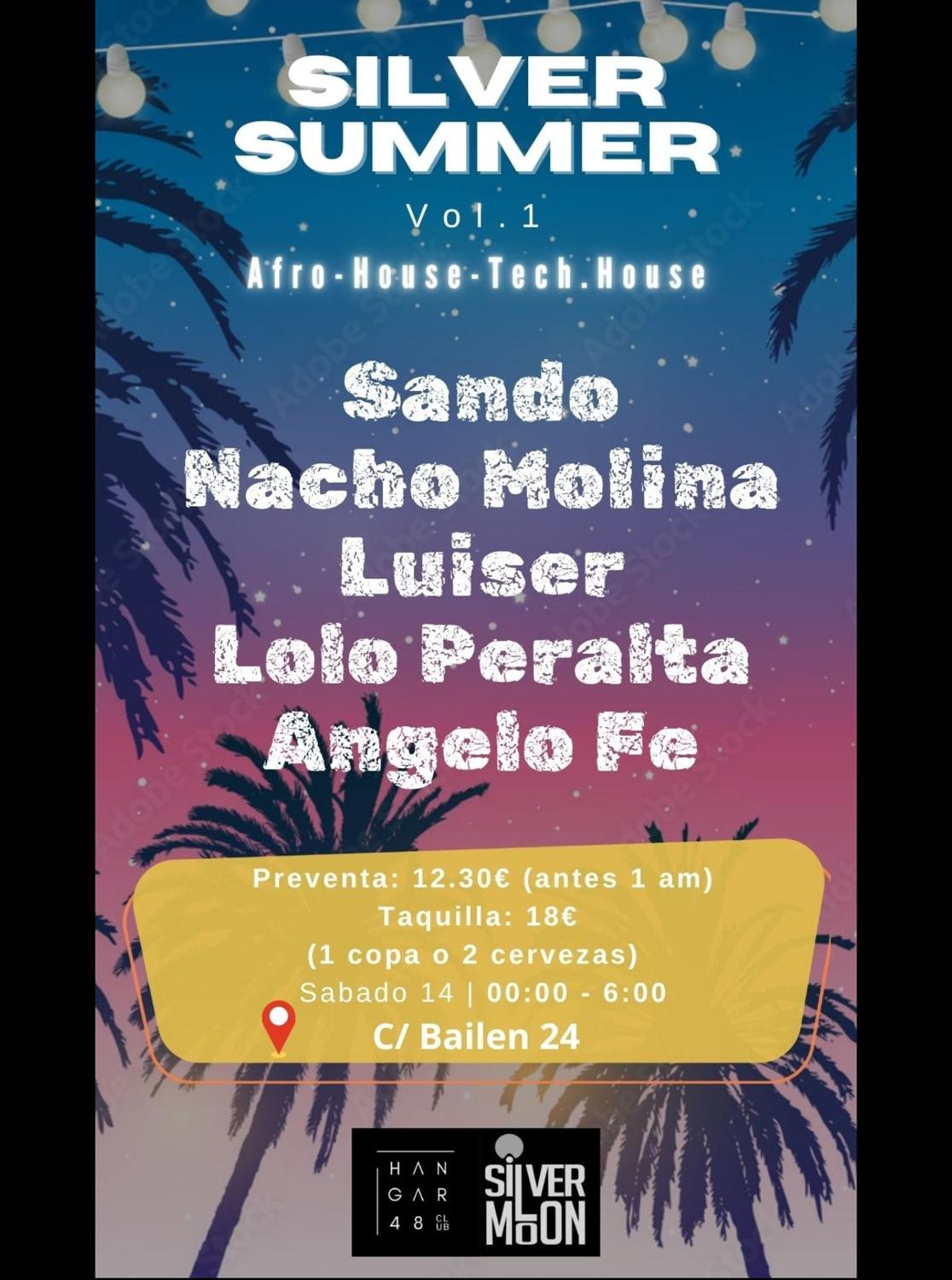 Silver Summer: Sando, Nacho Molina, Luiser, Lolo Peralta, Angelo Fe