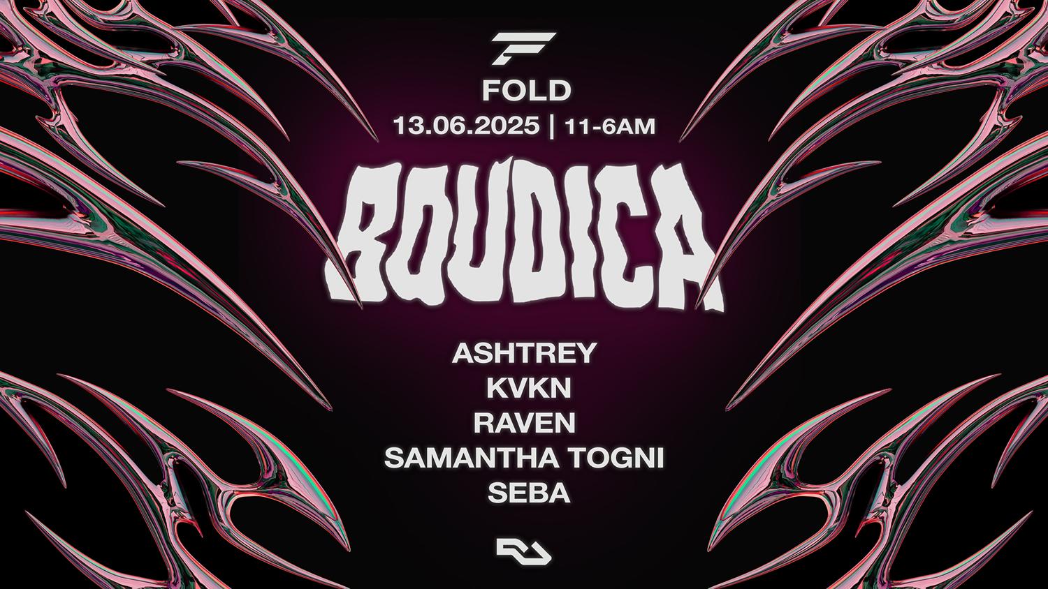 Boudica: Raven, Samantha Togni, Ashtrey, Kvkn, S3Ba [Main Room]