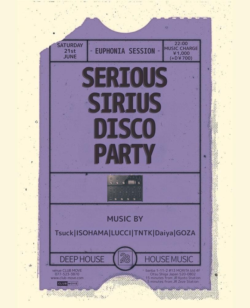 Serious Sirius Disco Party -Euphonia Session-