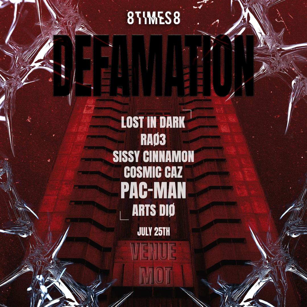 8Times8 Presents: Defamation // Underground - Industrial - Hard Techno