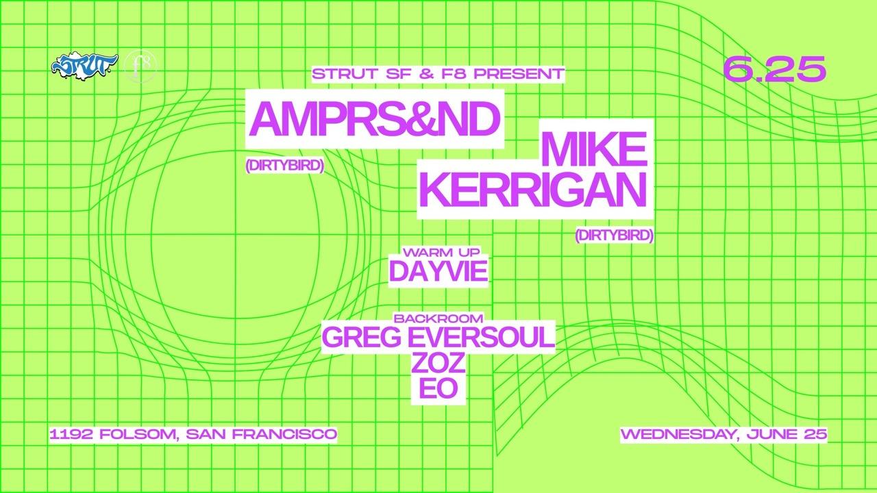 Strut Sf And F8 Present Amprs&Nd And Mike Kerrigan