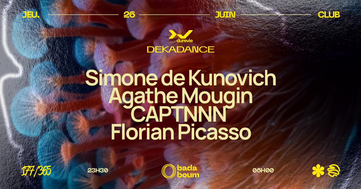 Dure Vie X Dekadance: Simone De Kunovich, Agathe Mougin