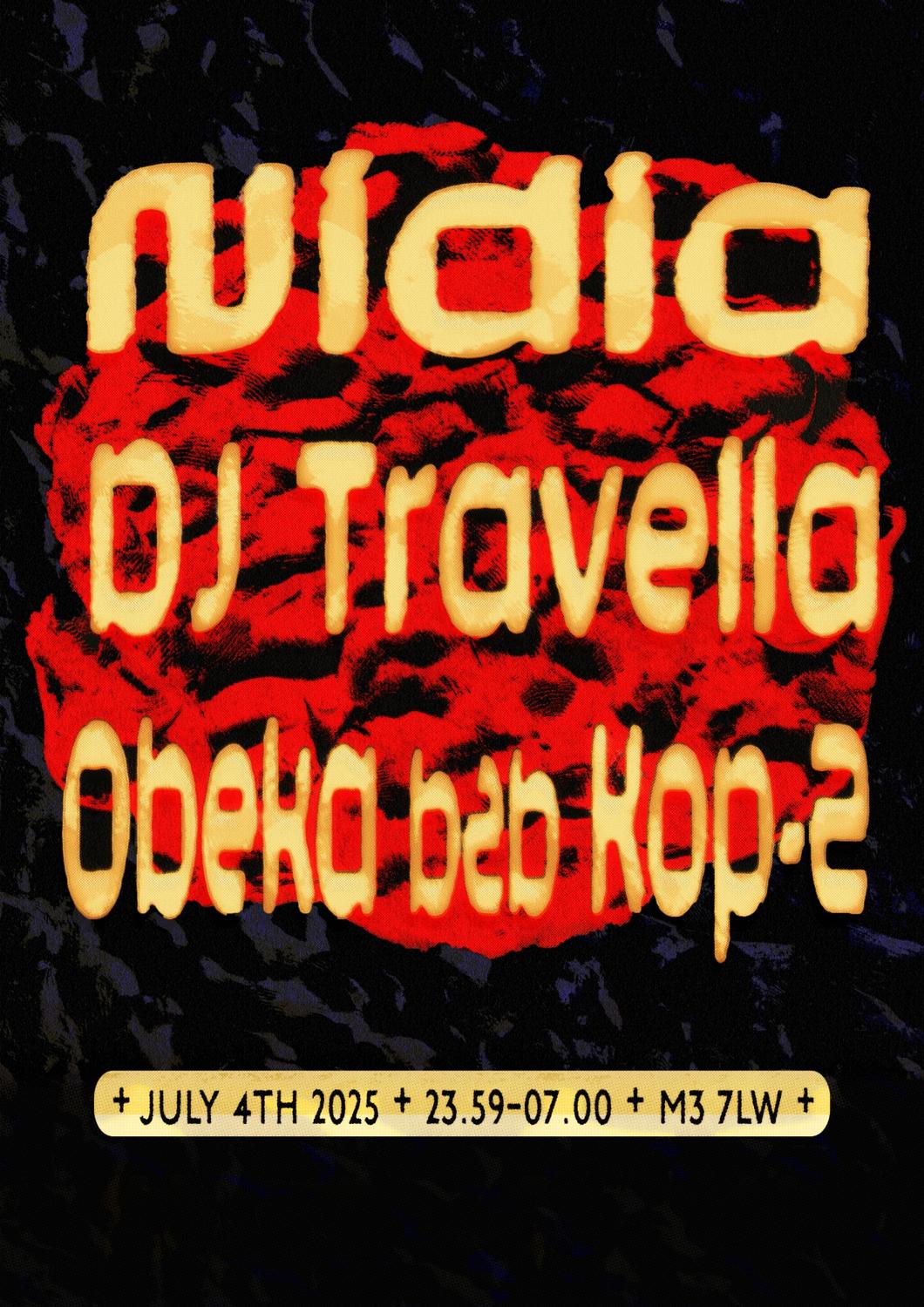 Nidia / Dj Travella / Obeka B2B Kop-Z