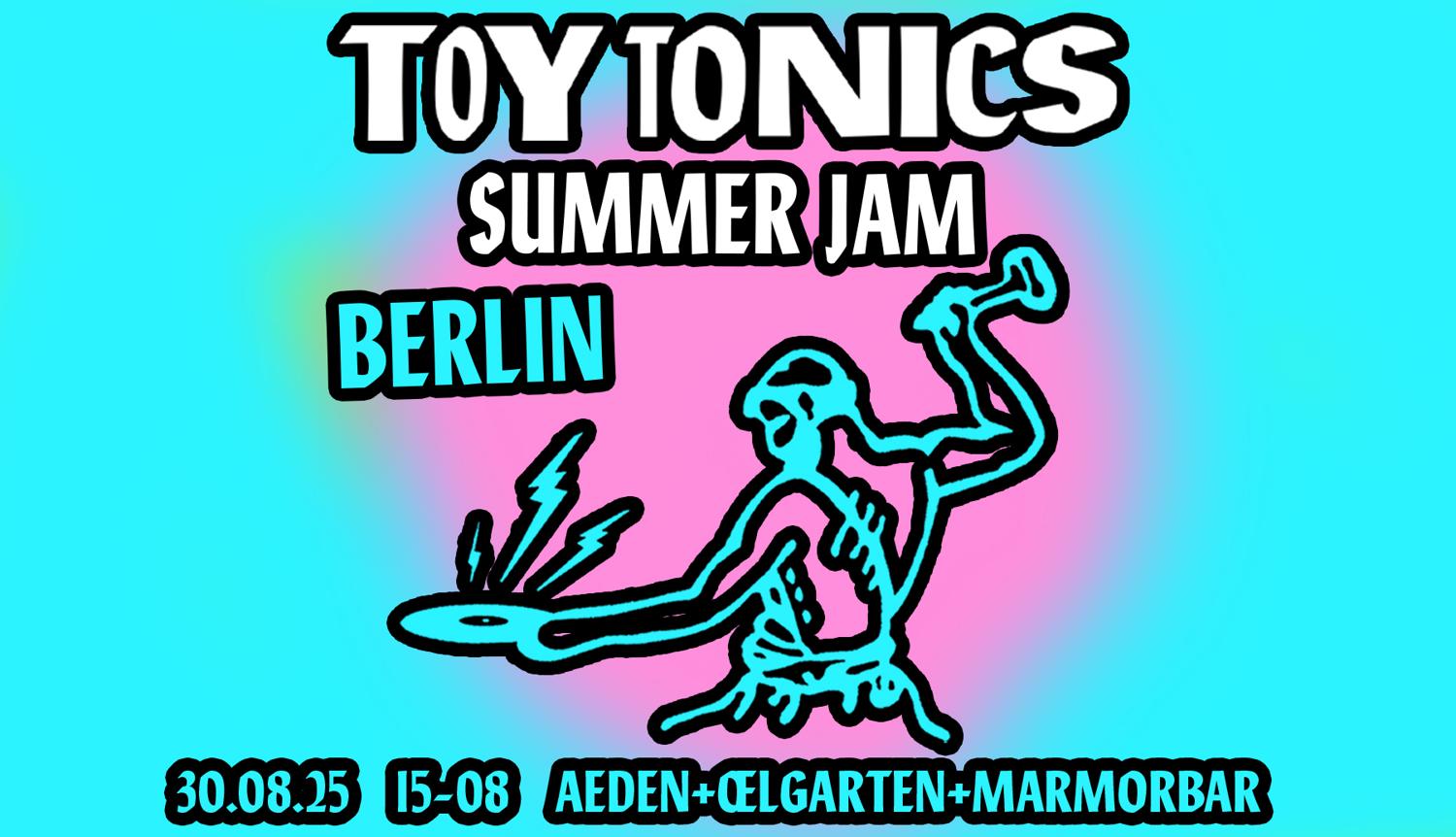 Toy Tonics Jam (Open Air & Indoor 17Hours - 4 Floors)