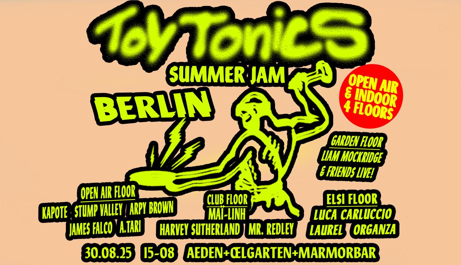 Toy Tonics Jam (Open Air & Indoor 17Hours - 4 Floors)