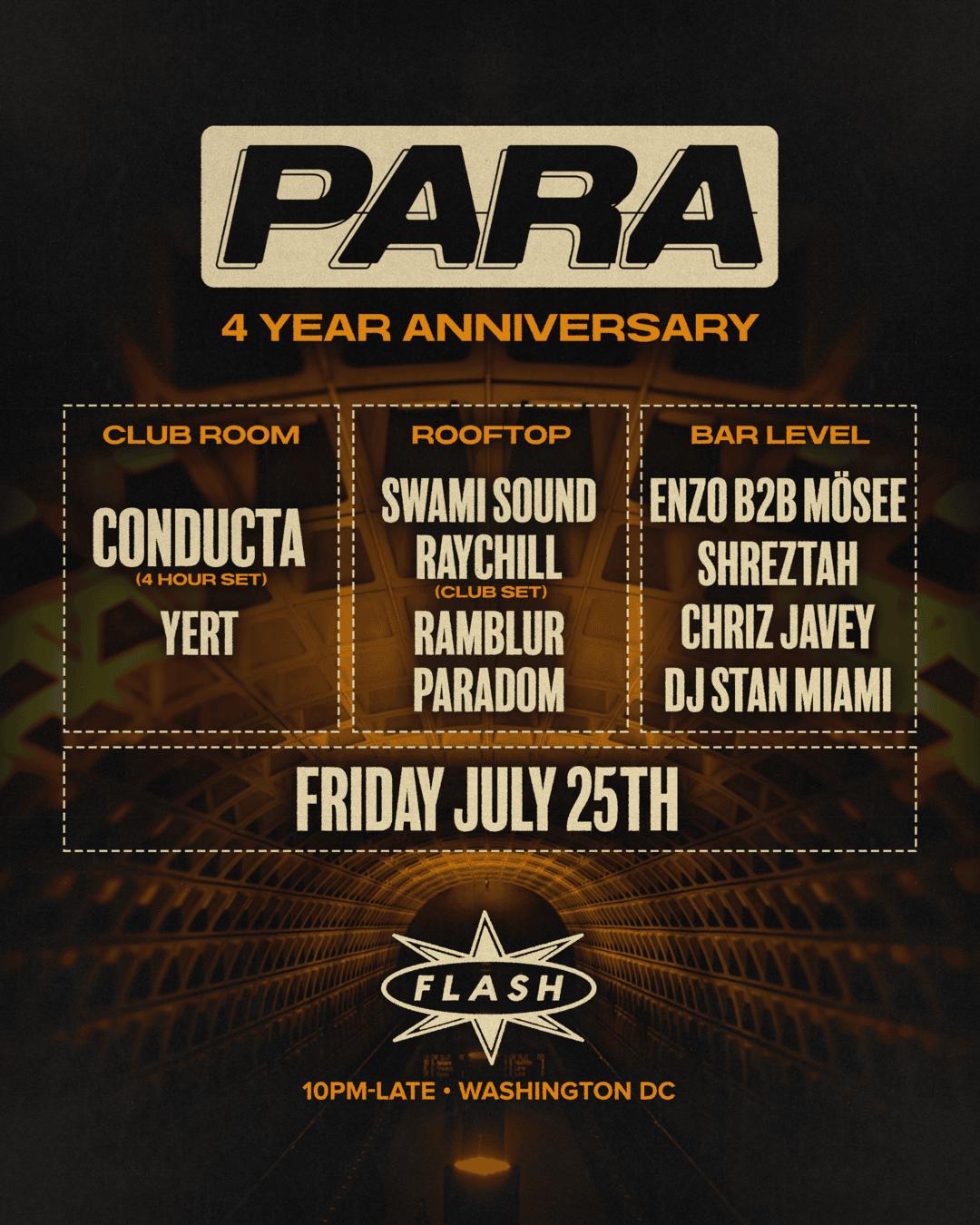 Para Presents 4 Year Anniversary: Conducta, Swami Sound