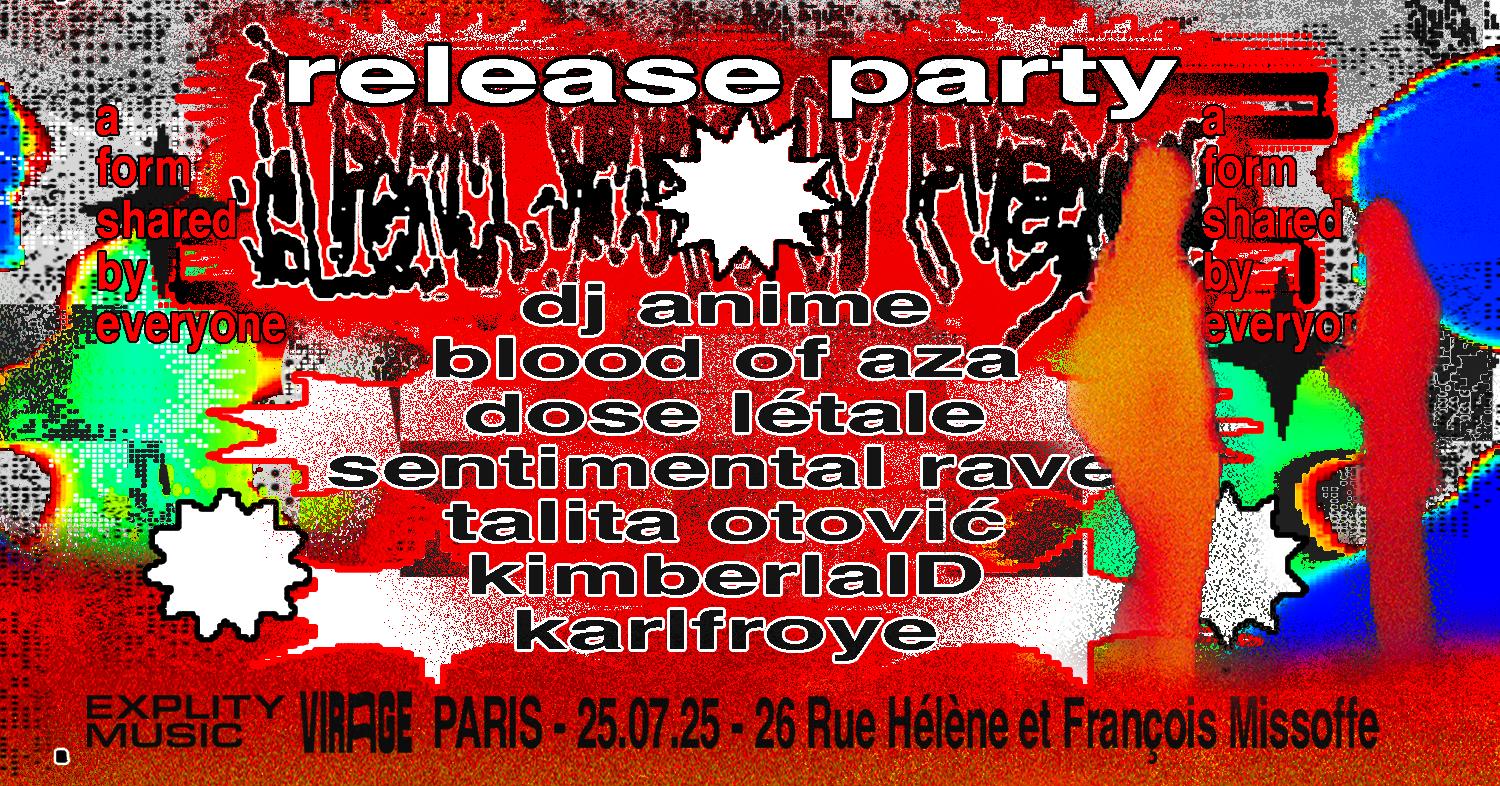 Explity: Dj Anime, Sentimental Rave, Blood Of Aza & More