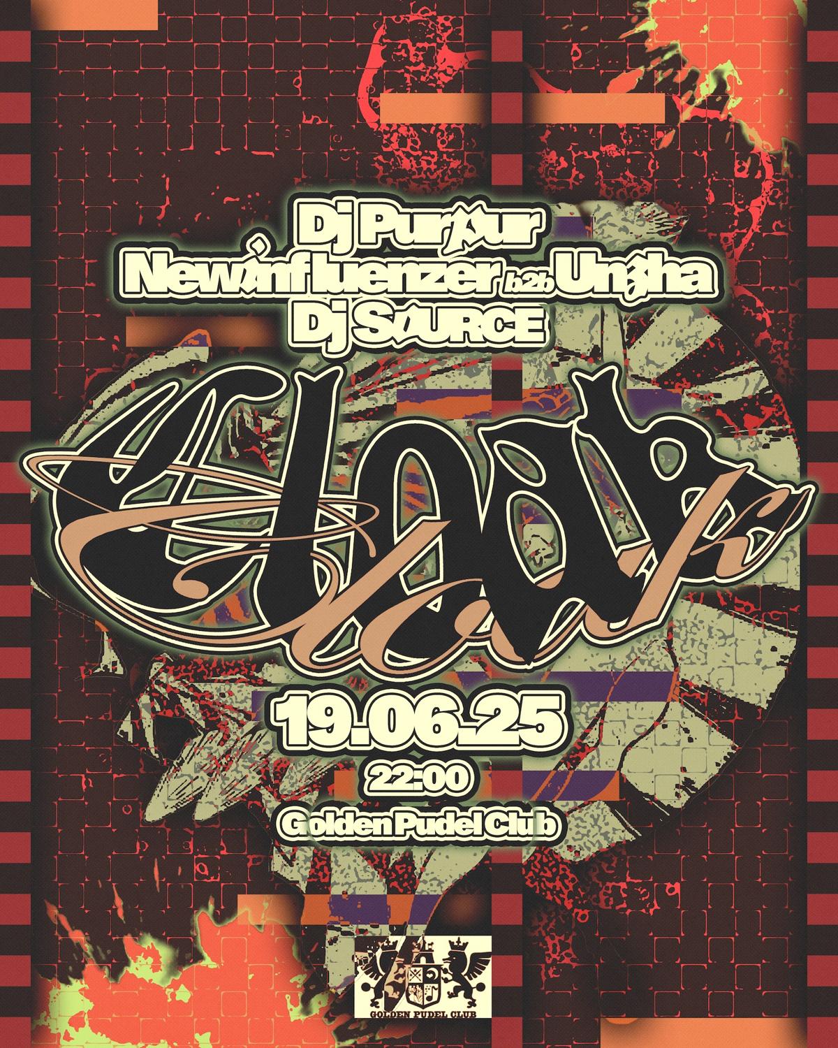 Cloak W/ Dj Purpur, Newinfluenzer B2B Unzha And Dj Source