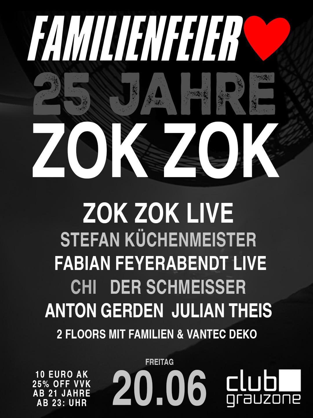 Familienfeier – 25 Jahre Zokzok