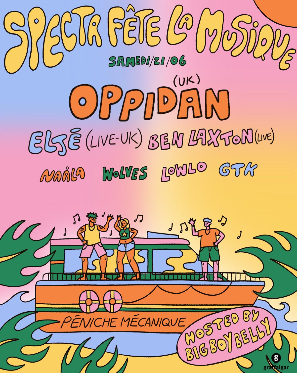 Spectr Fête La Musique - Day 2 With Oppidan (Uk), Eljé (Uk), Ben Laxton (Live) & More