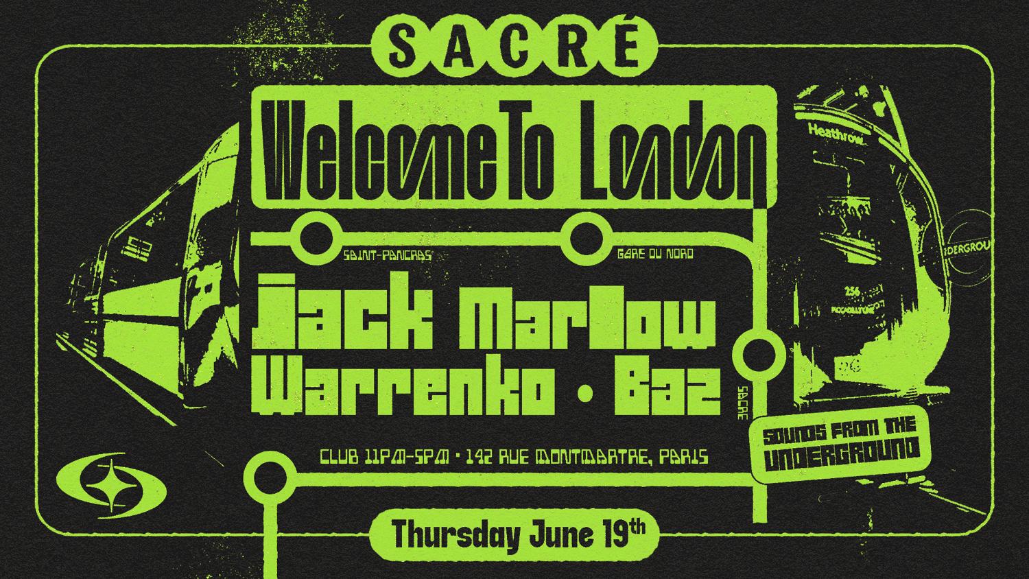 Sacré Présente: Welcome To London With Jack Marlow