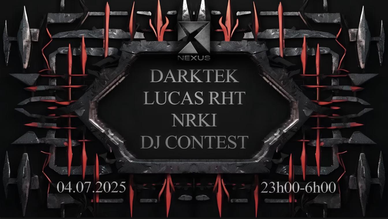 Nexus: Darktek - Lucas Rht - Nrki & More