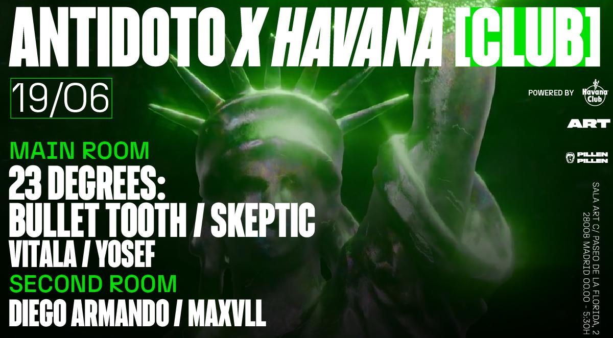 Antidoto Club X 23 Degrees: Bullet Tooth + Skeptic + Vitala