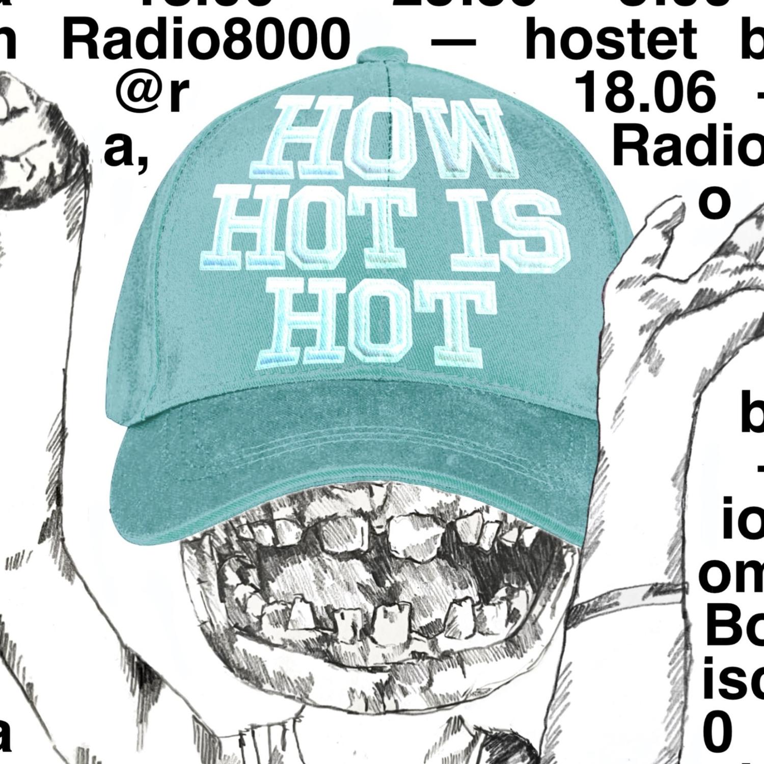 How Hot Is Hot