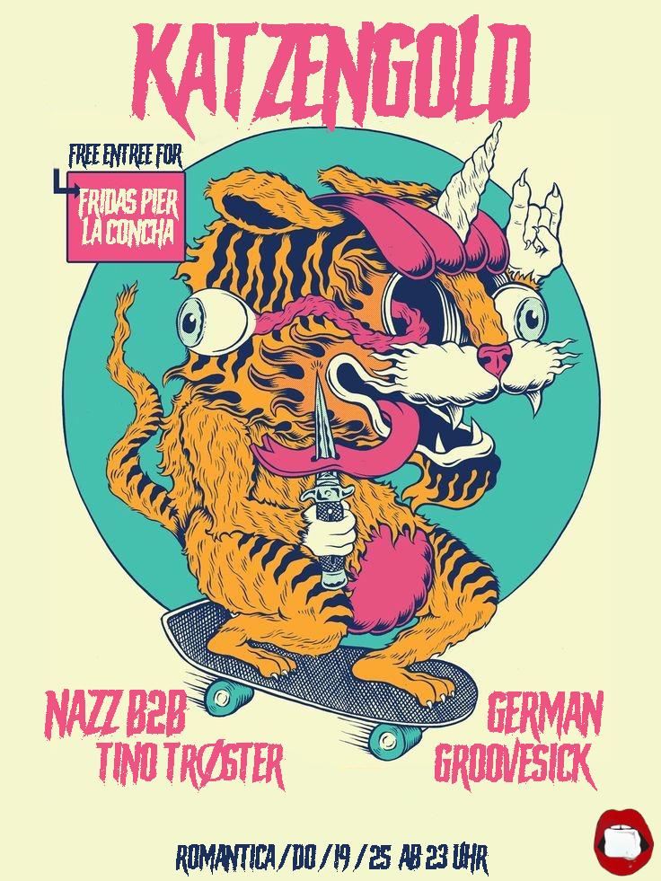 Katzengold Am Donnerstag Mit Nazz, Tino Troster, Groovesick & German