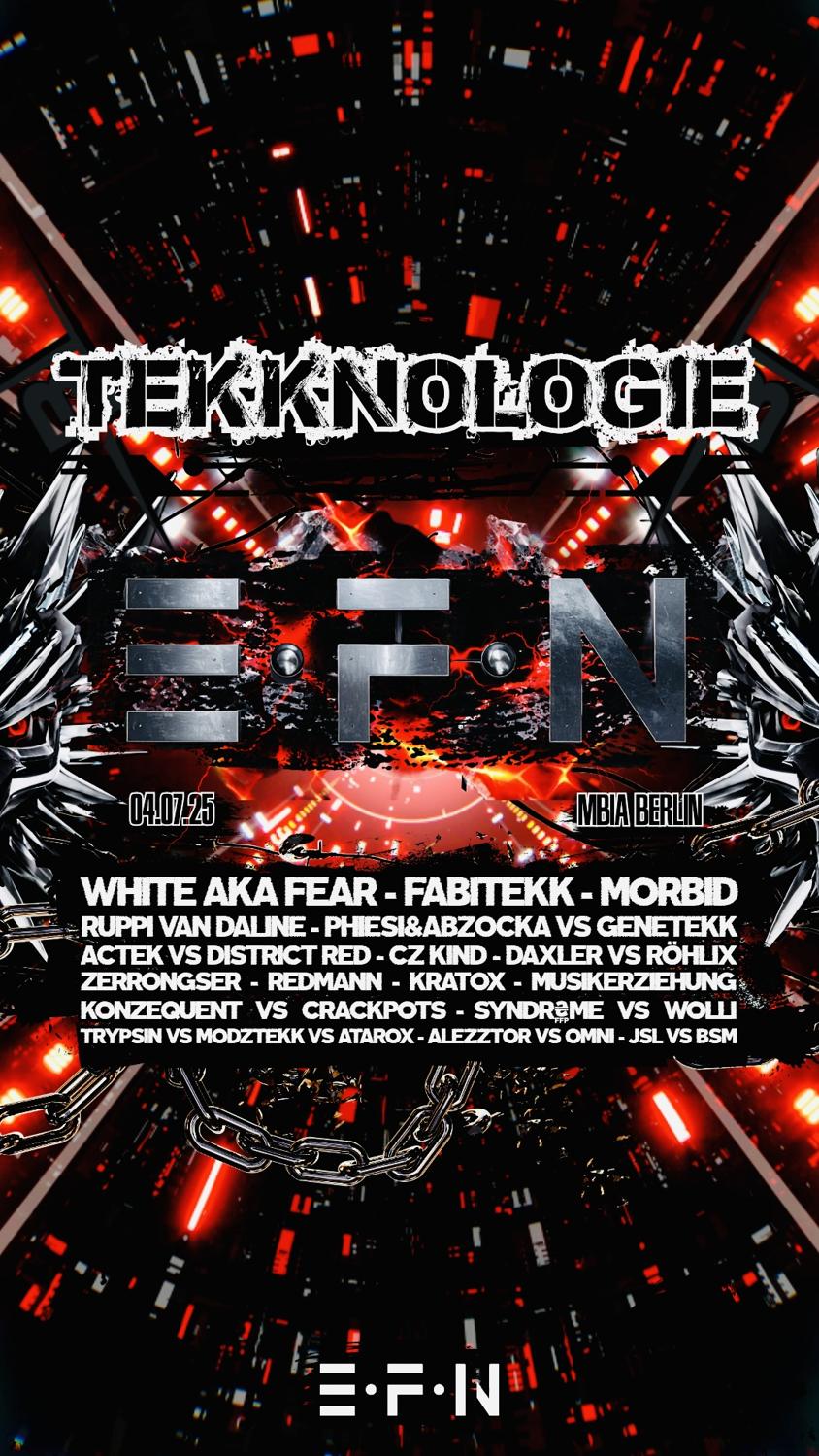 Tekknologie With White Aka Fear • Fabite/Kk • Morbid • Phiesi • Actek • Ruppi Van Daline