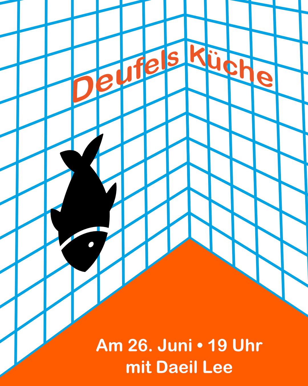 Deufels Küche Mit Daeil Lee