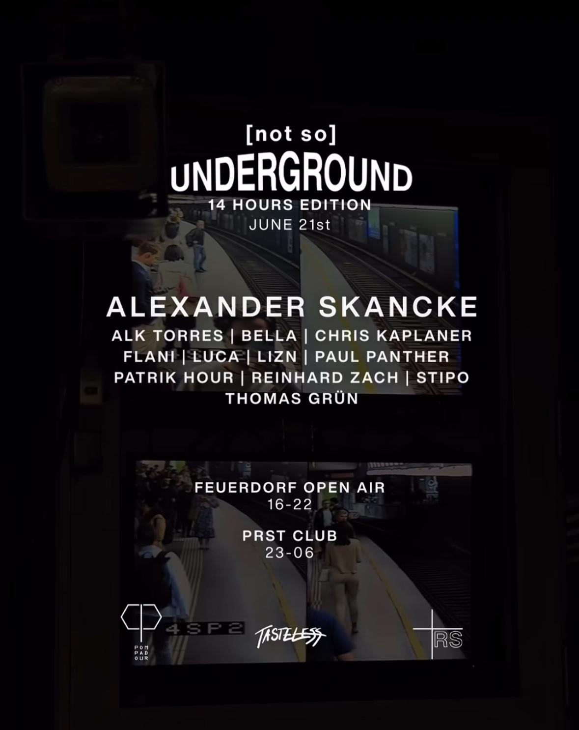 14 Hours [Not So] Underground Open Air Feuerdorf + Afterparty Prst