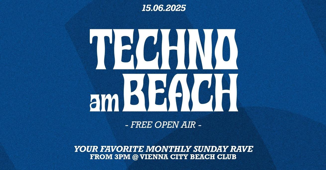 Techno Am Beach X Open Air 2025