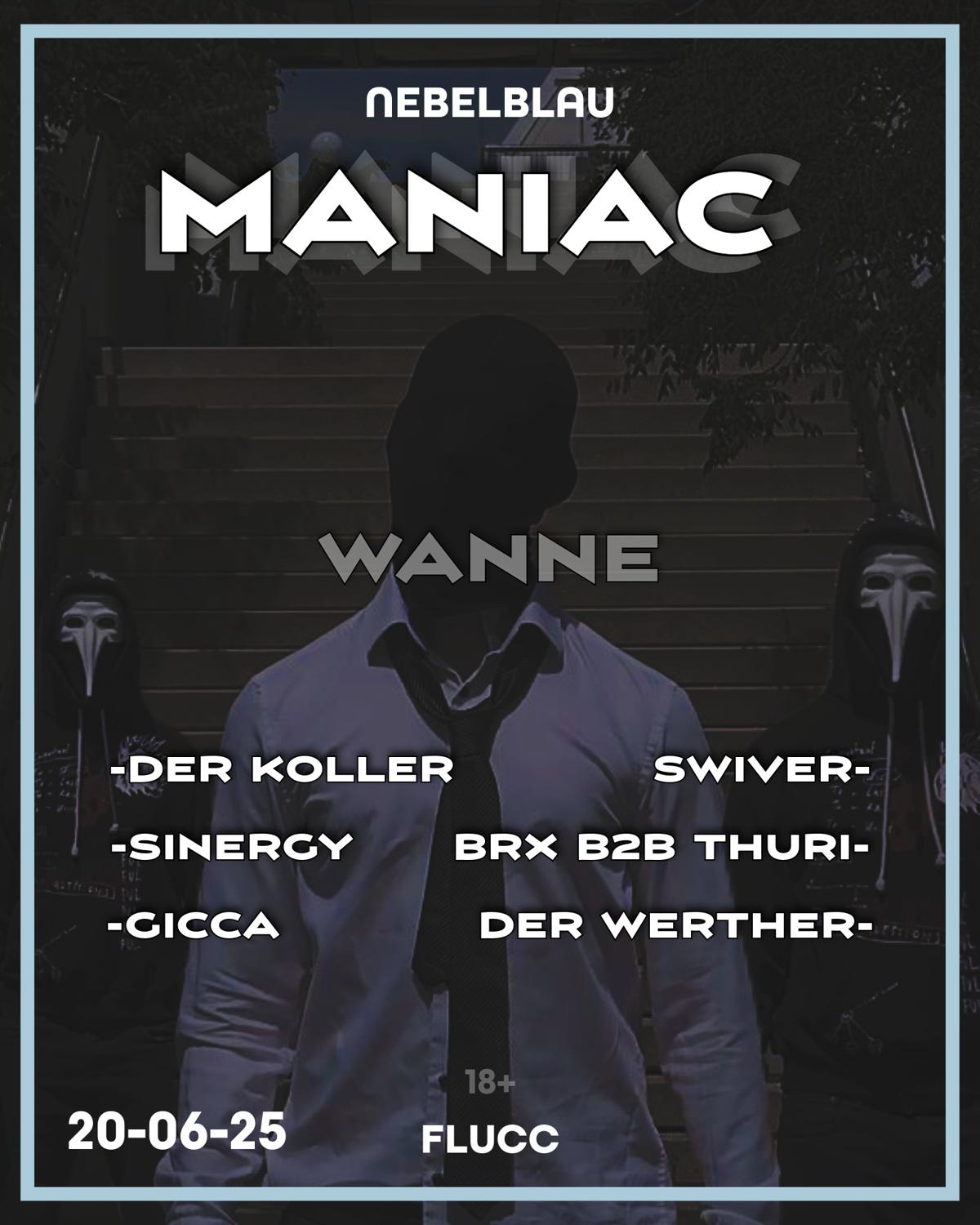 Maniac - Nebelblau