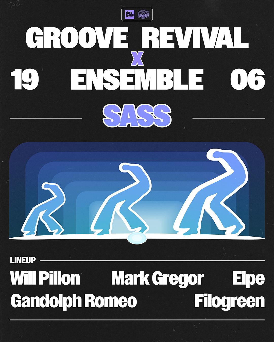 Groove Revival X Ensemble