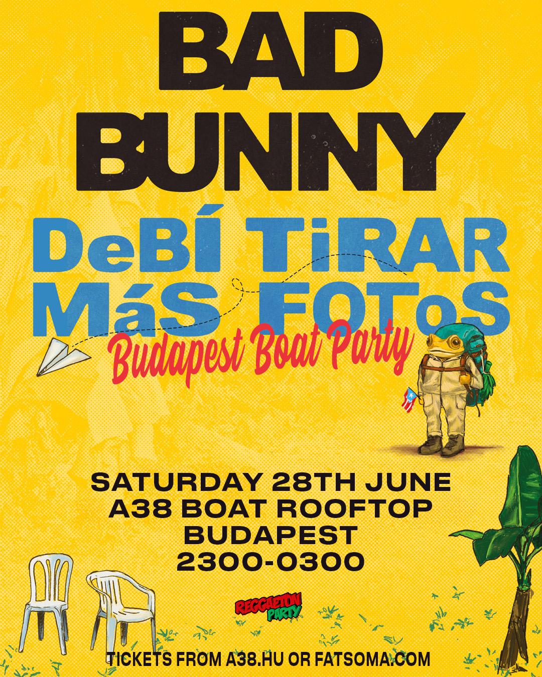 Debí Tirar Más Fotos (Budapest) - Bad Bunny Fiesta