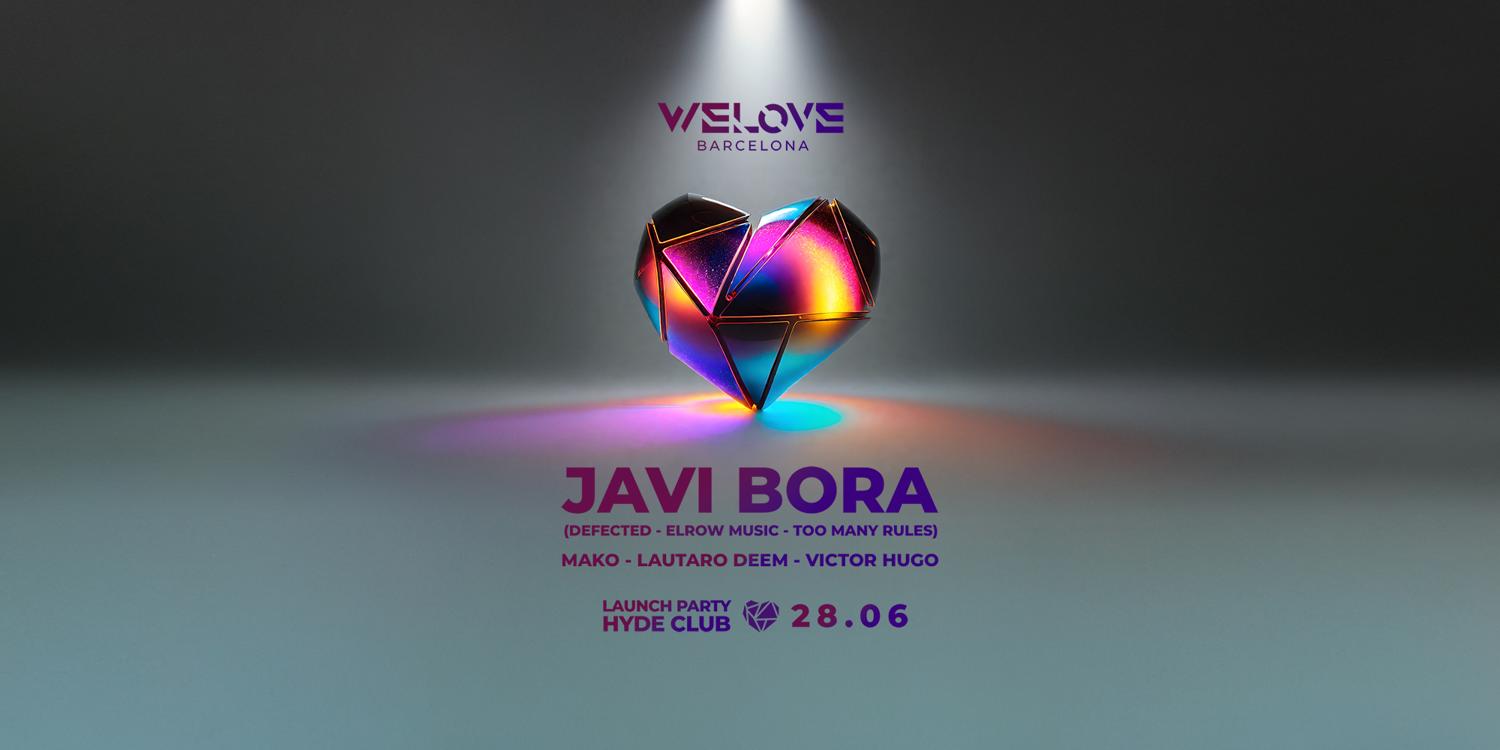 Welove Launch Party - Hyde Club Barcelona