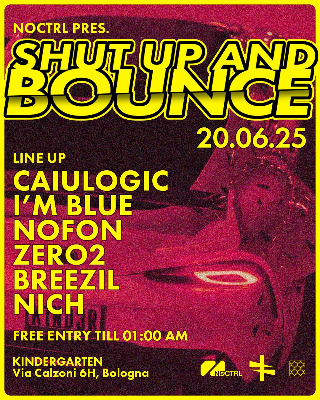 Noctrl Pres. Shut Up And Bounce