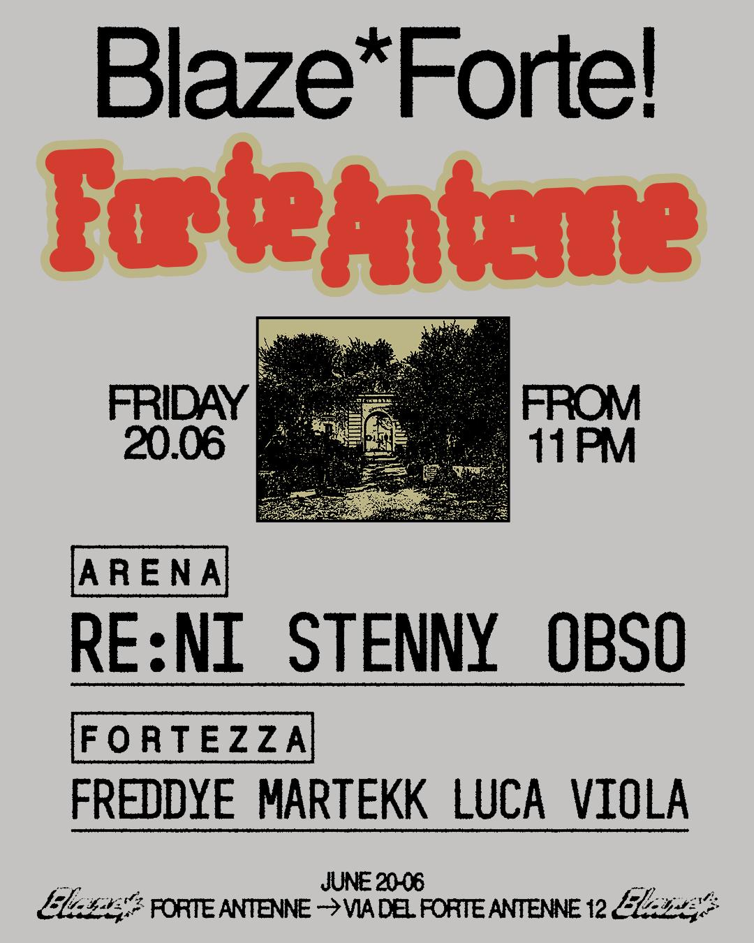 Blaze* Forte! With Re:Ni + Stenny