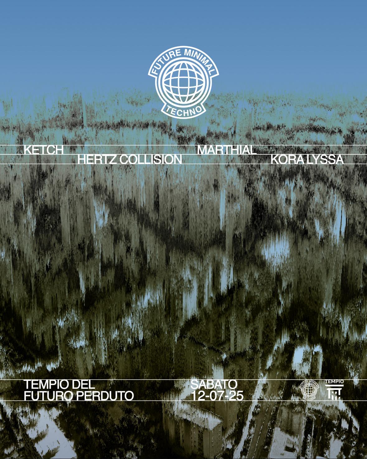 Future Minimal Techno: Ketch, Hertz Collision, Marthial, Kora Lyssa
