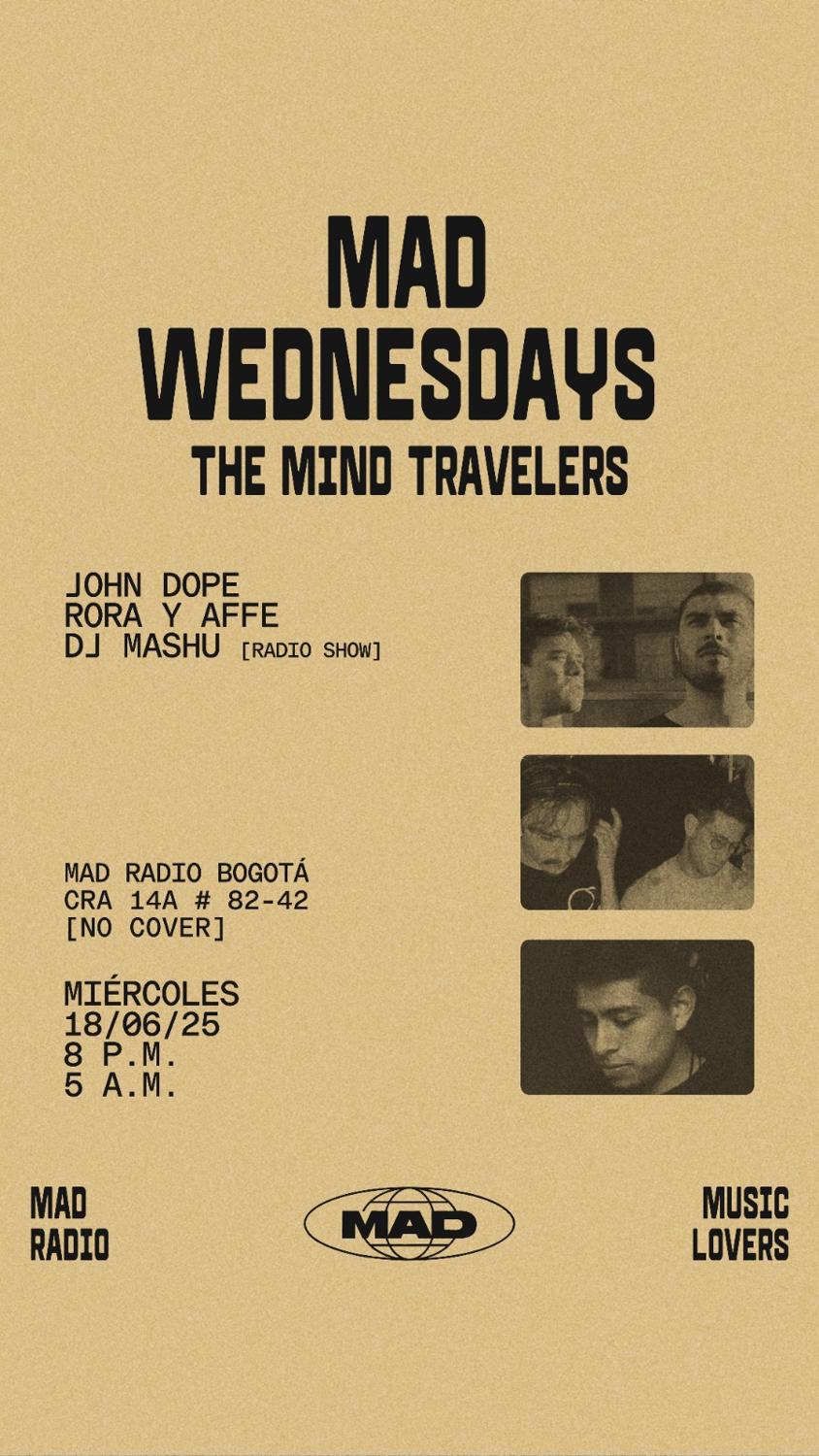 Mad Wednesdays / The Mind Travelers