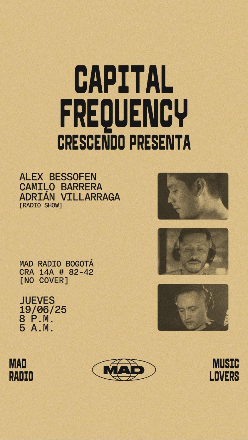 Capital Frequency / Crescendo Presenta
