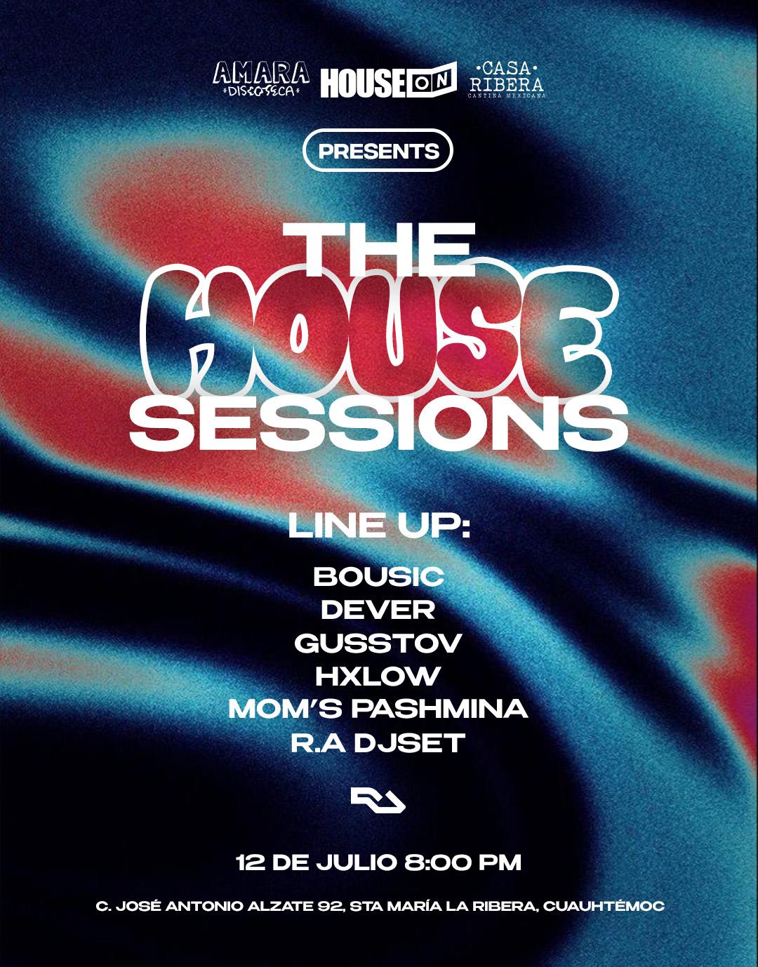 The House Sessions