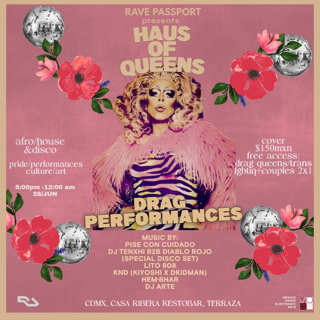 Haus Of Queens / Drag Performances / Afro/House & Disco / Pride / Casa Ribera Restobar