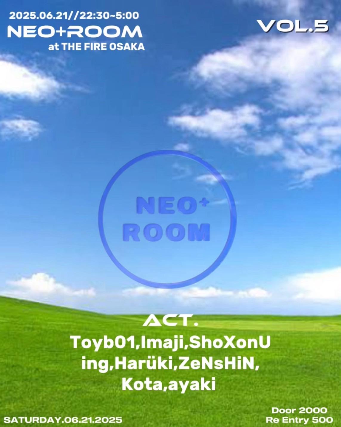 Neo+ Room Vol.5