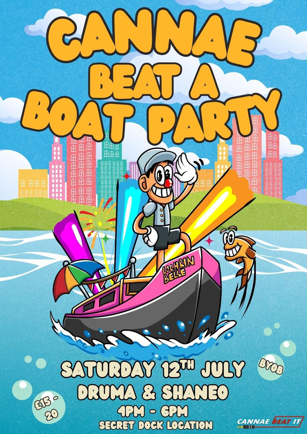 Cannae Beat A Boat Party - Druma & Shaneo